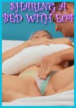 Mature Stepsiblings Reunion Goes Hardcore – SHARE A BED WITH E04 – MILF STELLA