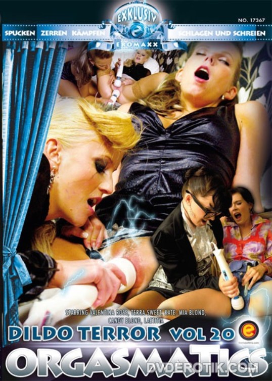 Orgasmatics 20: Dildo Terror