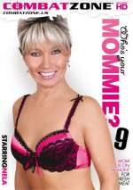 Who’s Your Mommie? 9