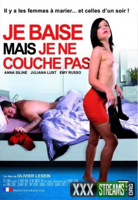 Je Baise Mais Je Ne Couche Pas Full Movies