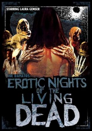 Erotic Nights of the Living Dead