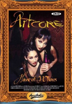Artcore House Of Whores