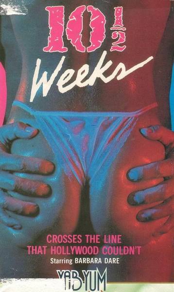 Ten And A Half Weeks (1986/VHSRip) Electric Hollywood, Essex