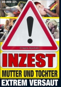 Inzest – Mutter und Tochter – Extrem versaut