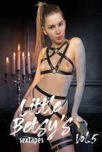 Little Betsy’s Sextapes 5