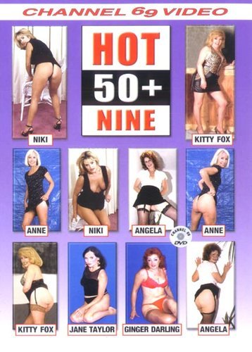 Hot 50 Plus Vol.9 MILF, Mutti, Old