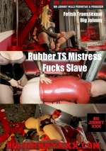 Rubber TS Mistress Fucks Slave