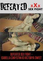 Defeated Sex Fight – Isabella Chrystin vs Victorya Sweet