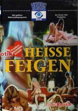 Heisse Feigen