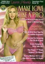 Lauren Phoenix’s Make Love Like A Pro
