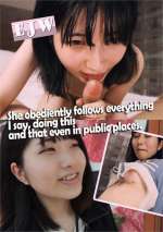 She Obediently Follows Everything I Say, Doing This and That Even in Public Places