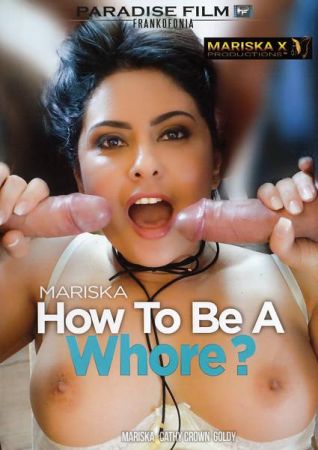 Mariska How to be a Whore?