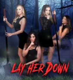 Lay Her Down