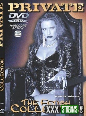 Fetish Collection Fetish, Private, Silvia