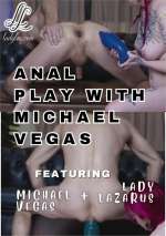 Anal Play with Michael Vegas