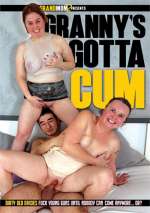 Granny’s Gotta Cum