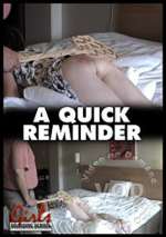A Quick Reminder
